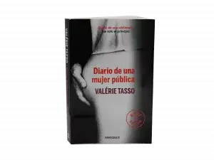 DIARIO DE UNA MUJER PÚBLICA - Valerie Tasso