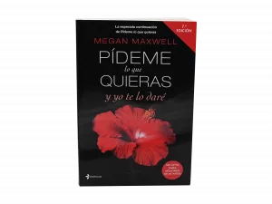 PÍDEME LO QUE QUIERAS y yo te lo daré - Megan Maxwell